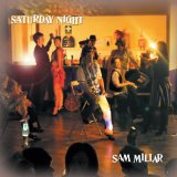 Sam Millar - Saturday Night